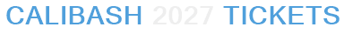 Calibash 2027 Tickets